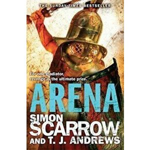 Arena, Paperback - Simon Scarrow imagine