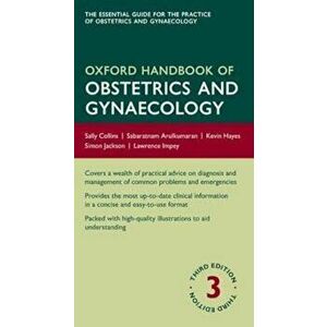 Oxford Handbook of Obstetrics and Gynaecology, Paperback - Sally Collins imagine