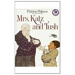 Mrs. Katz and Tush, Hardcover - Patricia Polacco imagine