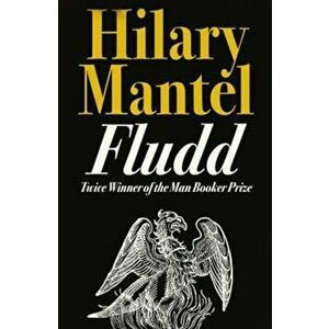 Fludd, Paperback - Hilary Mantel imagine