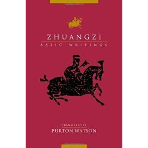 Zhuangzi: Basic Writings, Paperback - Zhuangzi imagine