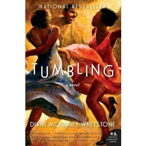 Tumbling, Paperback - Diane McKinney-Whetstone imagine