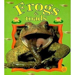 Frogs & Toads, Paperback - Bobbie Everts Kalman imagine