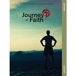 Journey of Faith for Adults, Inquiry, Paperback - Redemptorist Pastoral Publication imagine