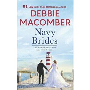 Navy Brides: Navy Wife'Navy Blues, Paperback - Debbie Macomber imagine