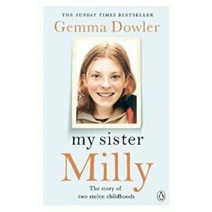 My Sister Milly, Paperback - Gemma Dowler imagine