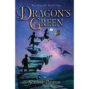 Dragon's Green, Paperback - Scarlett Thomas imagine