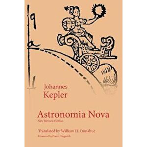 Astronomia Nova, Paperback - Johannes Kepler imagine