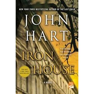 Iron House, Paperback - John Hart imagine