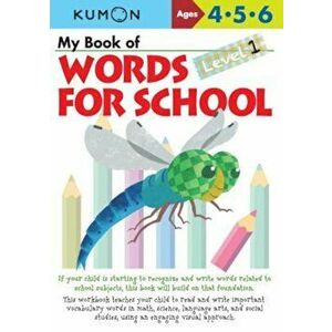 My Book of Words for School Level 1, Paperback - Kumon Publishing imagine