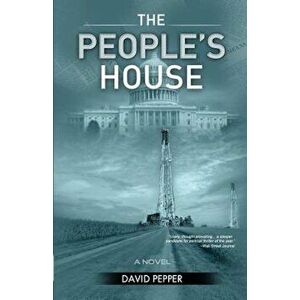 The People's House, Paperback - David Pepper imagine