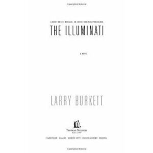 The Illuminati, Paperback - Larry Burkett imagine