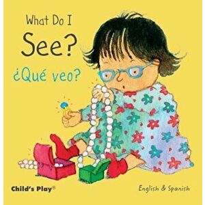 What Do I See' / Que Veo', Hardcover - Annie Kubler imagine