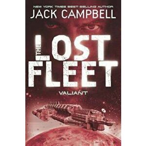 Lost Fleet - Valiant (Book 4), Paperback - Jack Campbell imagine