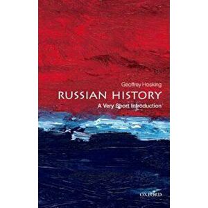 Russian History: A Very Short Introduction, Paperback - Geoffrey Hosking imagine