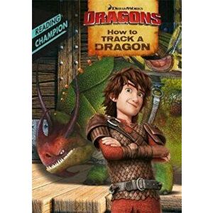How to Track a Dragon, Paperback - *** imagine