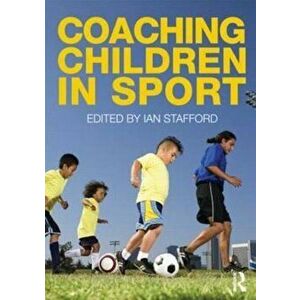 Coaching Children in Sport, Paperback imagine