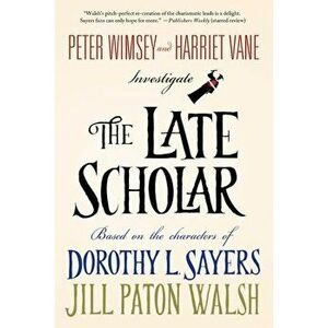 The Late Scholar, Paperback - Jill Paton Walsh imagine