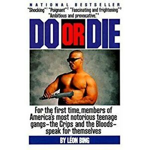 Do or Die, Paperback - Leon Bing imagine