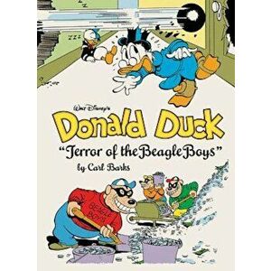 Walt Disney's Donald Duck: Terror of the Beagle Boys, Hardcover - Carl Barks imagine