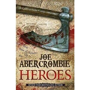 Heroes, Paperback - Joe Abercrombie imagine
