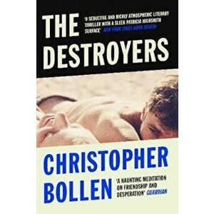 Destroyers, Paperback - Christopher Bollen imagine