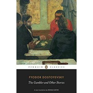 The Gambler and Other Stories - F.M. Dostoievski imagine