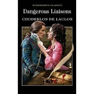 Dangerous Liaisons (English and French Edition) - Pierre Choderlos de Laclos imagine