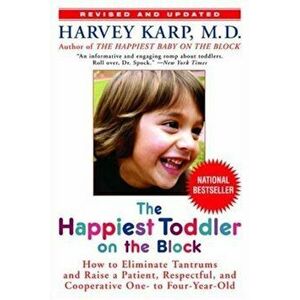 Happiest Toddler On The Block, Paperback - Harvey Karp imagine
