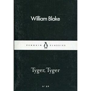 Tyger, Tyger - William Blake imagine