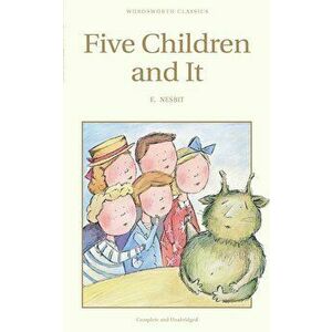 Five Children and it - Edith Nesbit imagine