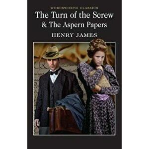 The Turn of the Screw & The Aspern Papers - Henry James imagine