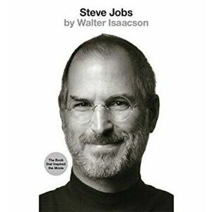Steve Jobs : The Exclusive Biography - Walter Isaacson imagine