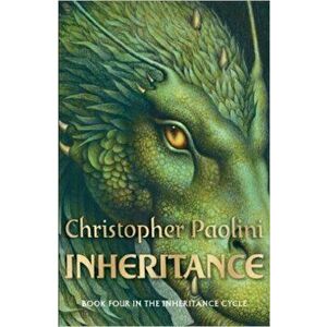 Inheritance, The Inheritance cycle: Book Four - Christopher Paolini imagine
