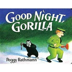 Good Night, Gorilla, Hardcover - Peggy Rathmann imagine