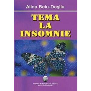 Tema la insomnie - Alina Beiu Desliu imagine