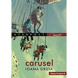 Carusel - Ioana Gruia imagine