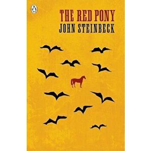 The Red Pony - John Steinbeck imagine