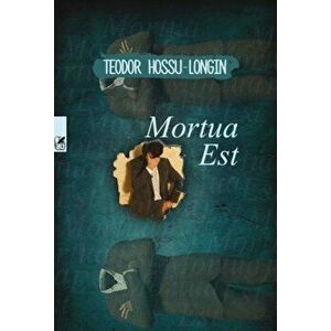 Mortua est - Teodor Hossu-Longin imagine