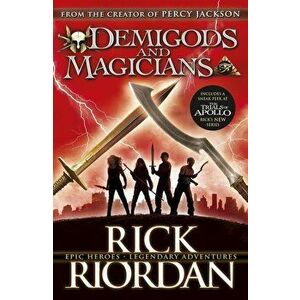 Demigods and Magicians - Rick Riordan imagine