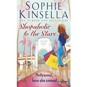 Shopaholic to the Stars - Sophie Kinsella imagine