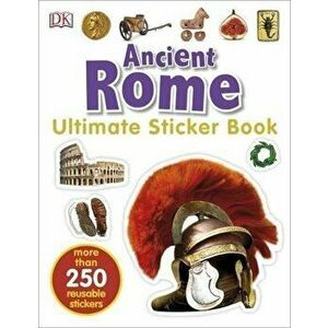 Ancient Rome Ultimate Sticker Book - DK imagine