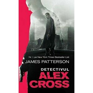 Detectivul Alex Cross - James Patterson imagine