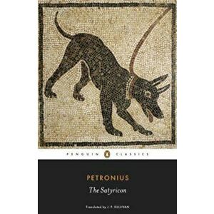 The Satyricon - Petronius imagine