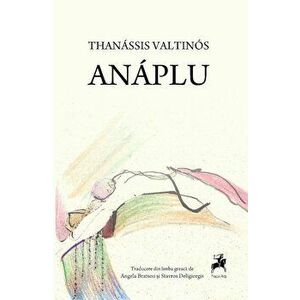 Anaplu - Thanassis Valtinos imagine