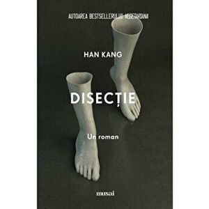 Disectie - Han Kang imagine