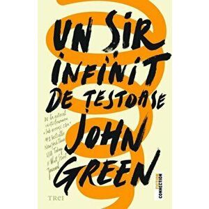 Un sir infinit de testoase - John Green - John Green imagine