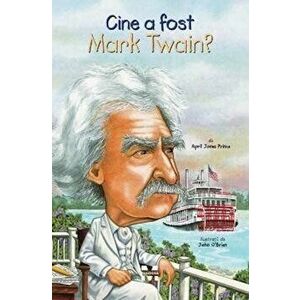 Cine a fost Mark Twain? - April Jones Prince imagine