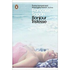 Bonjour Tristesse and A Certain Smile - Francoise Sagan imagine
