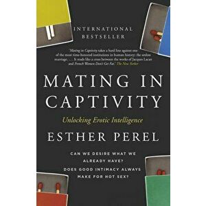 Mating in Captivity - Esther Perel imagine